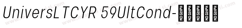 UniversLTCYR 59UltCond字体转换